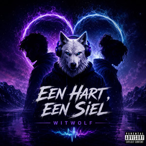 Een Hart, Een Siel by WITWOLF