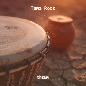 Rattle by Tama Root