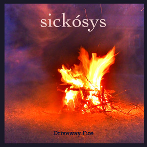 album cover: Driveway Fire