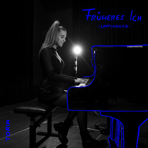 Früheres Ich - Unplugged by Toria