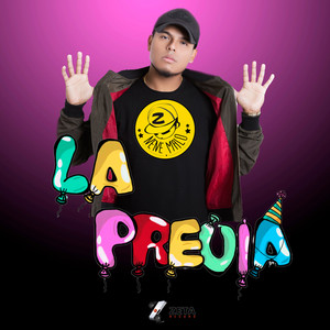 La Previa by Nene Malo