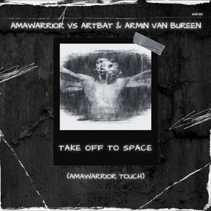 Take off to Space - AmaWarrior Touch cover art