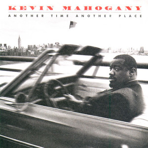Fix It in the Mix by Kevin Mahogany