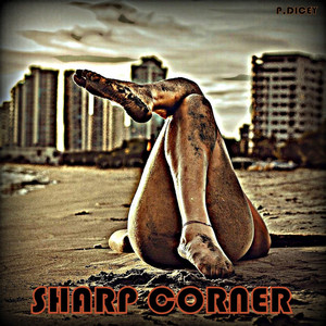 Sharp Corner by P.Dicey