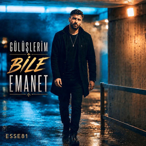 Gülüşlerim Bile Emanet by ESSE81