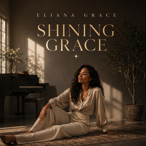 Shining Grace by Eliana Grace