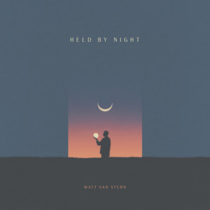 Held by Night by Matt van Stern