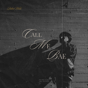 Call Me Bae (Feat. Hollow Young) by PollonWide, Hollow Young