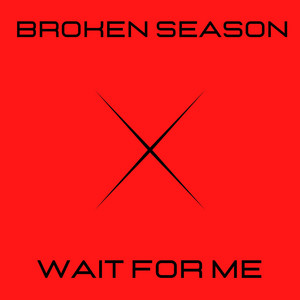 Wait for Me