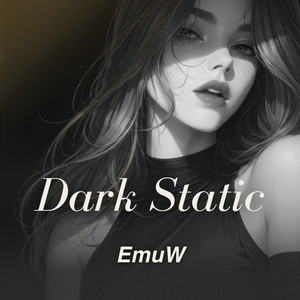 Dark Static by EmuW