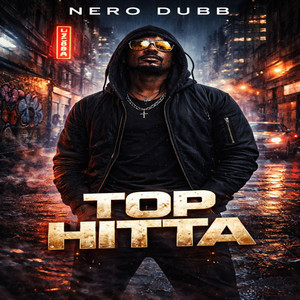 Top Hitta by Nero Dubb