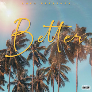 BETTER by LFMG