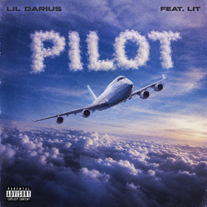Pilot (feat. Lit) by Lil Darius, Lit