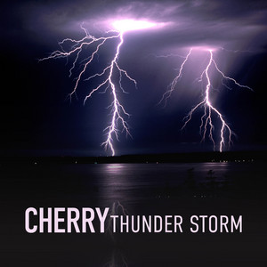 Cherry Thunder Storm album