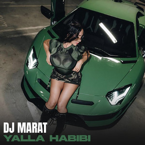 Yalla Habibi by Dj Marat