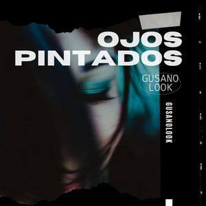 Ojos pintados by GusanoLook