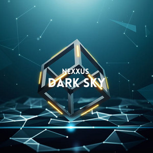 Dark Sky - Radio Edit by Nexxus