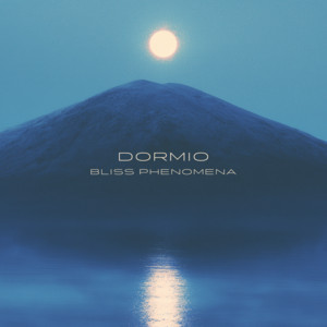 Dormio by Bliss Phenomena