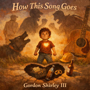 How This Song Goes by Gordon Shirley III