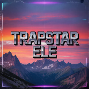 Trapstar Ele by Patroncito9