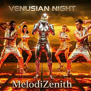 VENUSIAN NIGHT by MelodiZenith