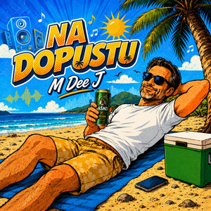 Na dopustu by M Dee J