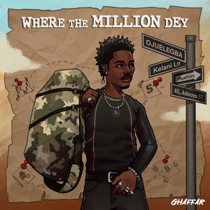 Where The Million Dey by Ghaffar