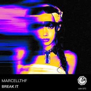 Break It - Radio Edit by MarcellTHF