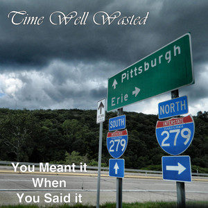 Time Well Wasted poster