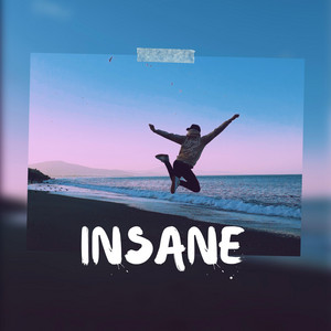 Insane by Oliver Opayne