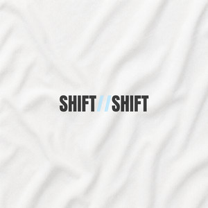 SHIFT//SHIFT by LYNKX