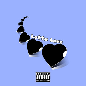 Lotta Love by Bred the Rapper