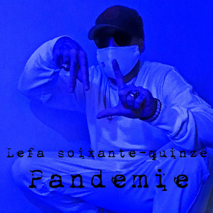 Lefa soixante-quinze - Hate Love