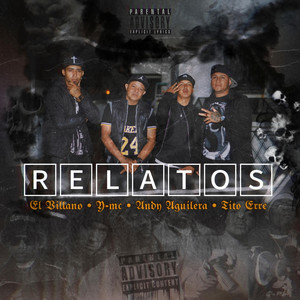 Relatos (feat. Y-mc, Andy Aguilera & Lexx Music)