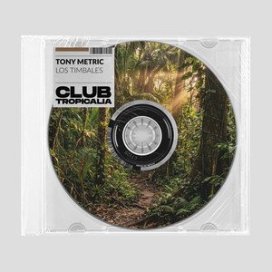 Tony Metric — Los Timbales - Radio Edit