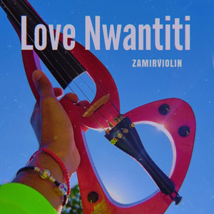 Love Nwantiti - Violín Versión