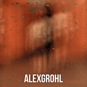AlexGrohl - Our Day Will Come