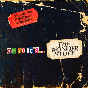Arms Wide Open by The Wonder Stuff