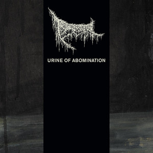 Urine Of Abomination