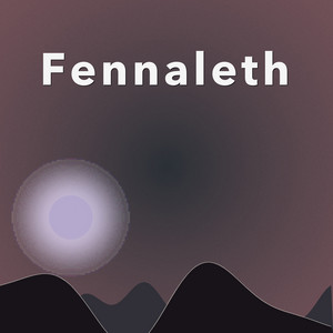 Fennaleth by Low Meridian