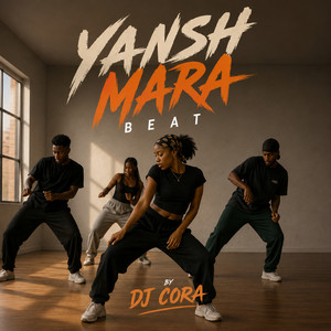 Yansh Mara Beat by DJ CORA