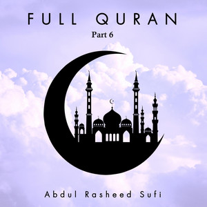 Surah Al-Burooj by Abdul Rasheed Sufi