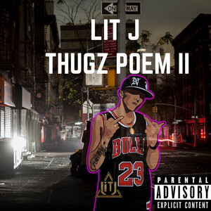 Lit J - Thugz Poem, Vol. 2