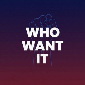 Who want it by VetaMusic