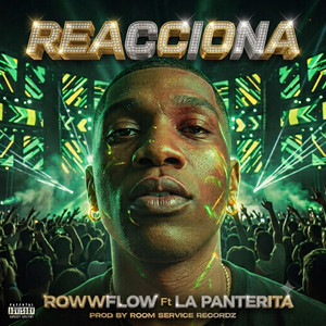 REACCIONA by Rowwflow