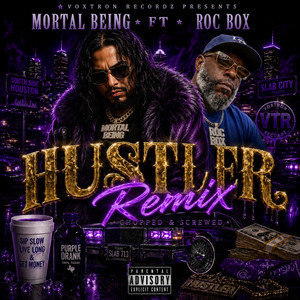 Hustler - Remix by Mortal Being, ROCBOX