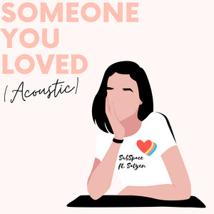 Someone You Loved