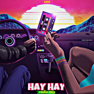 HAY HAY (Radio Mix)