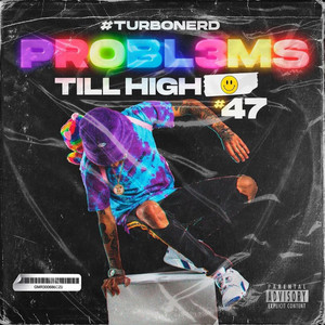 PROBL3MS by Till High
