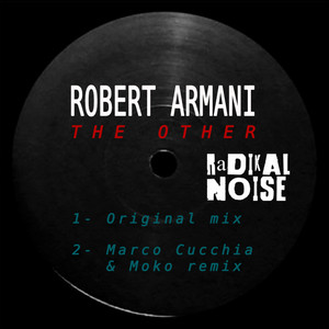 The Other - Original Mix by Robert Armani
